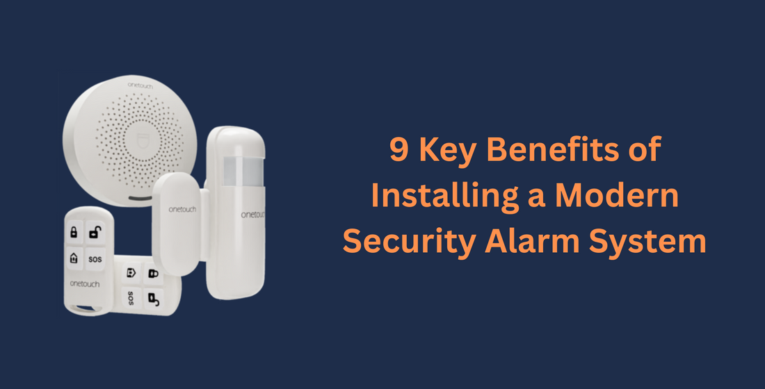 9 Key Benefits of Installing a Modern Security Alarm System